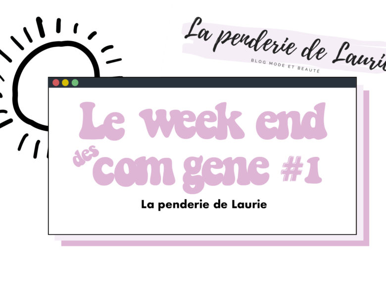 Le week-end des Com Gene #1